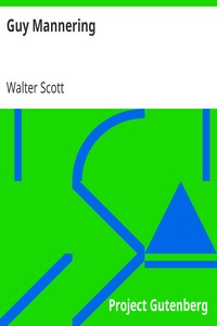 Guy Mannering by Walter Scott