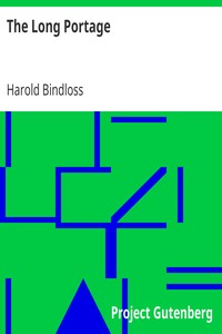 The Long Portage by Harold Bindloss