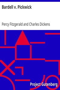 Bardell v. Pickwick by Percy Fitzgerald