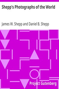 Shepp's Photographs of the World by James W. Shepp