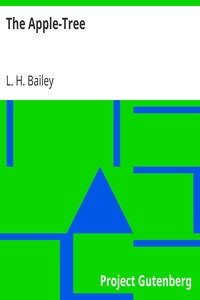 The Apple-Tree
The Open Country Books—No. 1 by L. H. (Liberty Hyde) Bailey