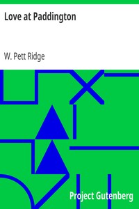 Love at Paddington by W. Pett (William Pett) Ridge