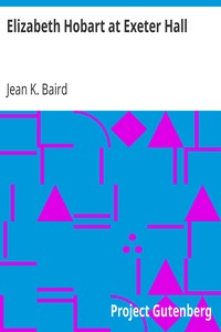 Elizabeth Hobart at Exeter Hall by Jean K. (Jean Katherine) Baird