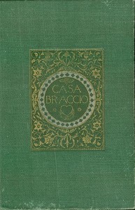 Casa Braccio, Volumes 1 and 2 by F. Marion (Francis Marion) Crawford