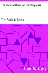 The Medicinal Plants of the Philippines by T. H. (Trinidad Hermenegildo) Pardo de Tavera