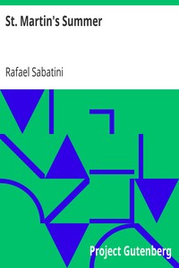 St. Martin's Summer by Rafael Sabatini