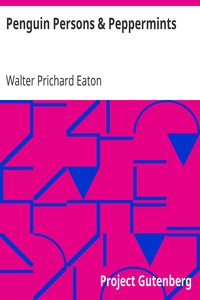 Penguin Persons & Peppermints by Walter Prichard Eaton