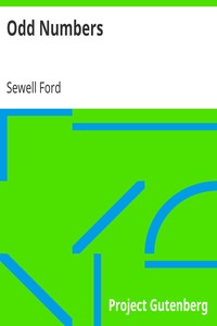 Odd Numbers
Being Further Chronicles of Shorty McCabe by Sewell Ford