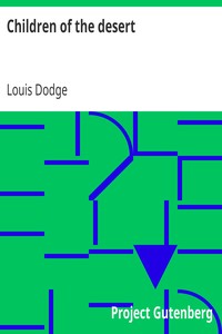 Children of the desert by Louis Dodge