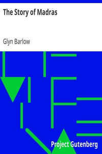 The Story of Madras by Glyn Barlow