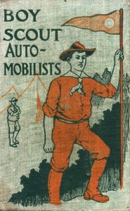The Boy Scout Automobilists; Or, Jack Danby in the Woods by Robert Maitland