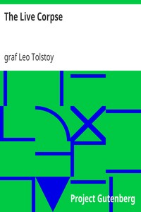 The Live Corpse by Leo Tolstoy
