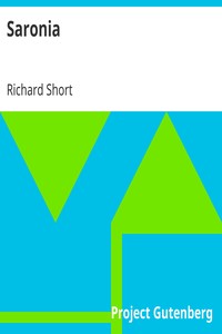 Saronia
A Romance of Ancient Ephesus by Richard Short