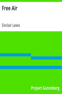 Free Air by Sinclair Lewis