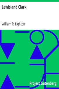 Lewis and Clark
Meriwether Lewis and William Clark by William R. (William Rheem) Lighton