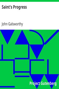 Saint's Progress by John Galsworthy