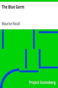 The Blue Germ by Maurice Nicoll