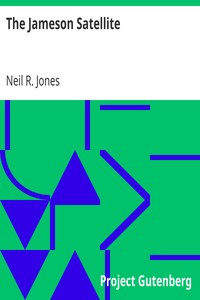 The Jameson Satellite by Neil R. Jones