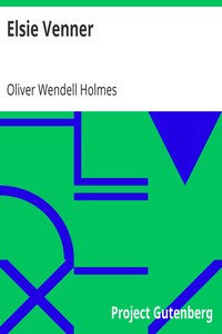 Elsie Venner by Oliver Wendell Holmes
