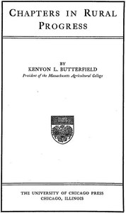 Chapters in Rural Progress by Kenyon L. (Kenyon Leech) Butterfield