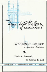 Frank H. Nelson of Cincinnati by Warren Crocker Herrick