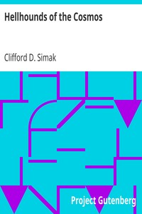 Hellhounds of the Cosmos by Clifford D. Simak