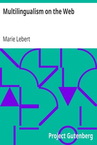 Multilingualism on the Web by Marie Lebert