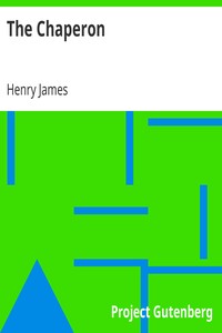 The Chaperon by Henry James