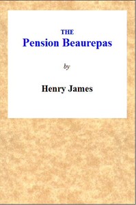 The Pension Beaurepas by Henry James