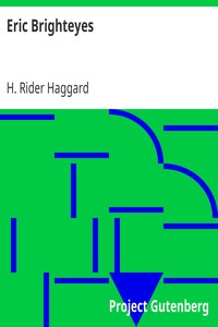 Eric Brighteyes by H. Rider (Henry Rider) Haggard