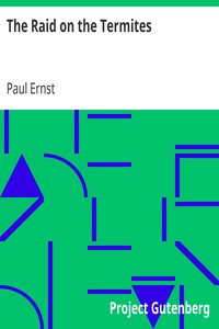 The Raid on the Termites by Paul Ernst