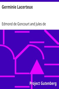 Germinie Lacerteux by Edmond de Goncourt