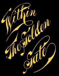 Within the Golden Gate
A Souvenir of San Francisco Bay by Laura Ann Young Pinney