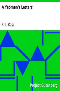 A Yeoman's Letters
Third Edition by P. T. Ross
