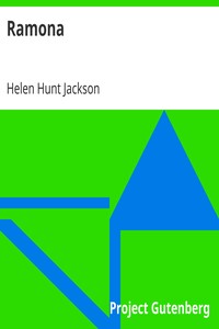 Ramona by Helen Hunt Jackson