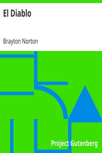 El Diablo by Brayton Norton