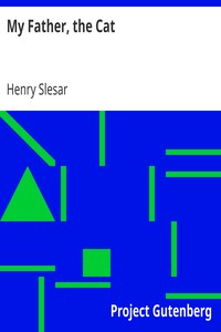 My Father, the Cat by Henry Slesar