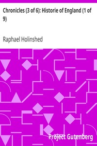 Chronicles (3 of 6): Historie of England (1 of 9)
Henrie IV by Raphael Holinshed