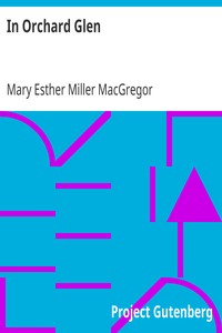 In Orchard Glen by Mary Esther Miller MacGregor