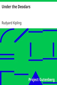 Under the Deodars by Rudyard Kipling