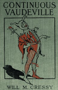 Continuous Vaudeville by Will M. (Will Martin) Cressy