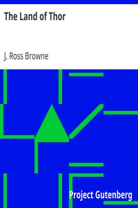 The Land of Thor by J. Ross (John Ross) Browne