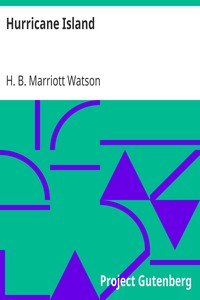 Hurricane Island by H. B. Marriott (Henry Brereton Marriott) Watson