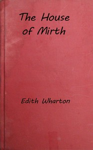 The House of Mirth by Edith Wharton