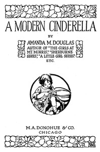 A Modern Cinderella by Amanda M. Douglas