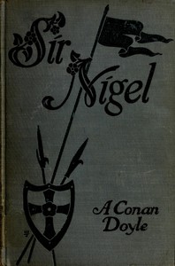 Sir Nigel by Arthur Conan Doyle