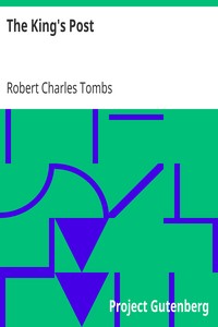 The King's Post
Being a volume of historical facts relating to the posts, mail coaches, coach roads, and railway mail services of and connected with the ancient city of Bristol from 1580 to the present time by Robert Charles Tombs