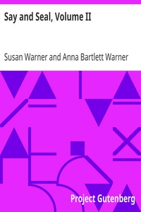 Say and Seal, Volume II by Susan Warner