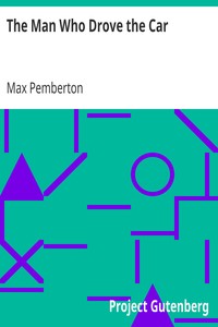 The Man Who Drove the Car by Max Pemberton