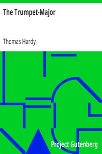 The Trumpet-Major by Thomas Hardy